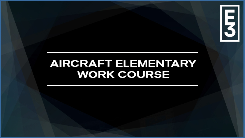 Aircraft Elementary Work Course
